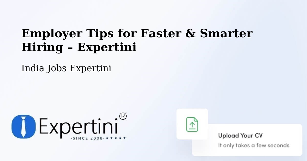 Employer Tips for Hiring & Recruitment – Indore - Indore, India Jobs Expertini